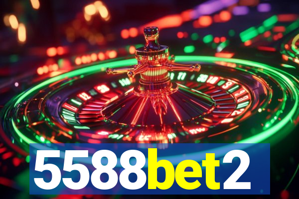 5588bet2