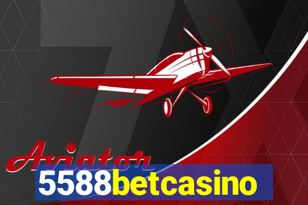 5588betcasino