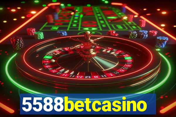 5588betcasino