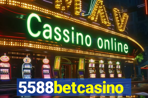 5588betcasino