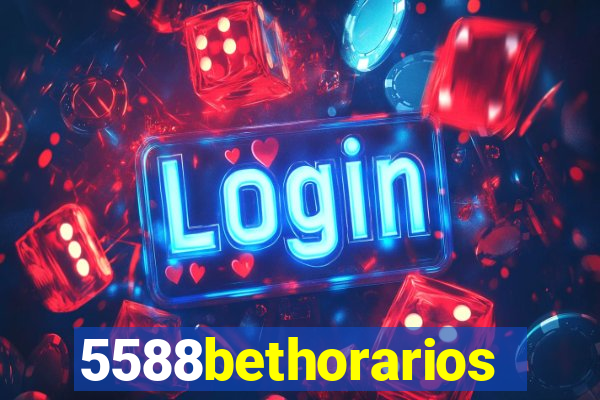 5588bethorarios