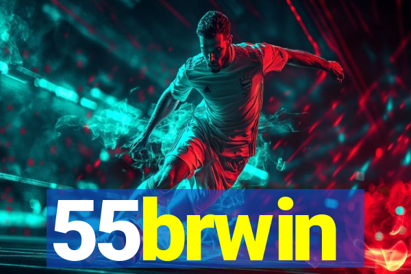 55brwin