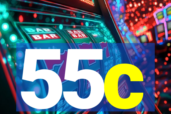 55c