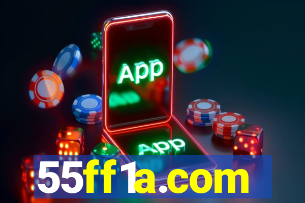 55ff1a.com