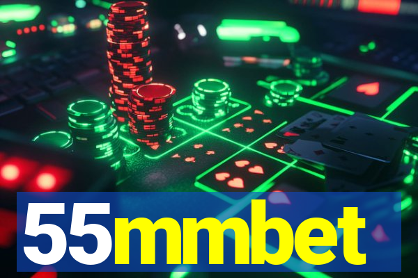 55mmbet