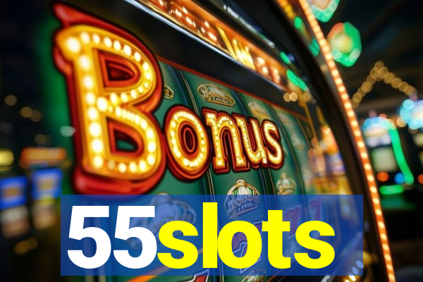 55slots