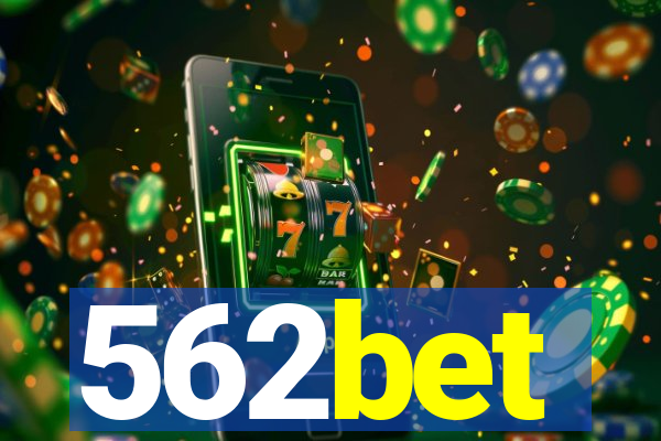 562bet