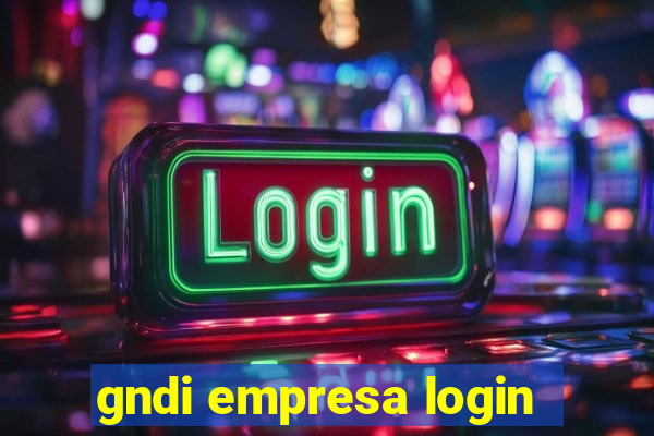 gndi empresa login