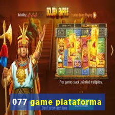 077 game plataforma