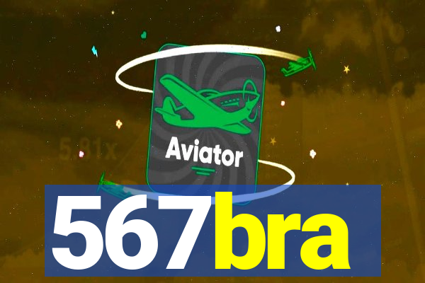 567bra