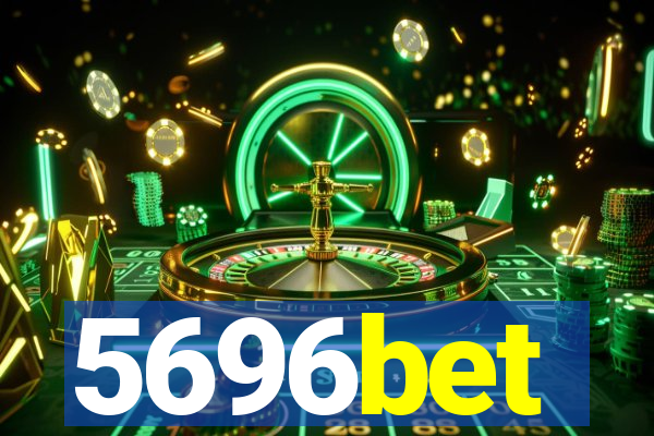 5696bet