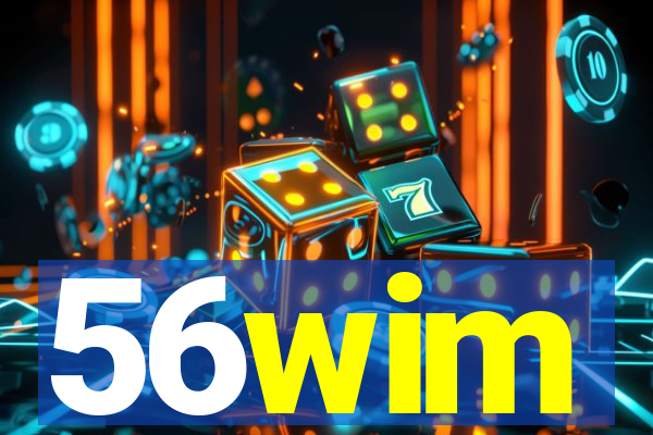 56wim