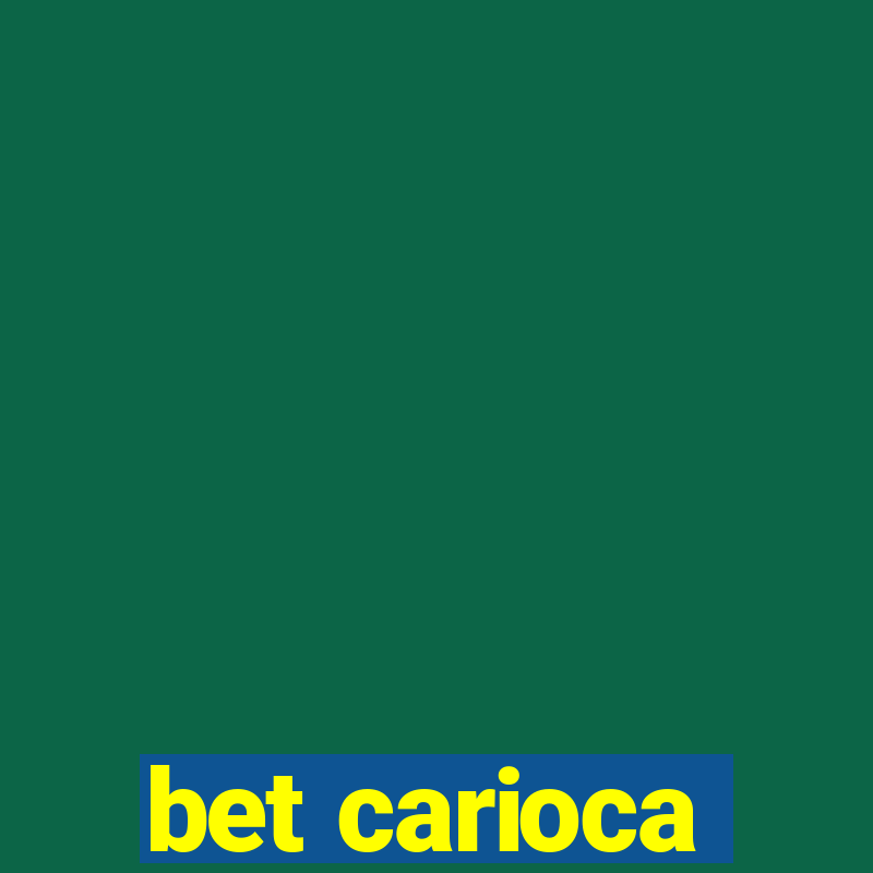 bet carioca