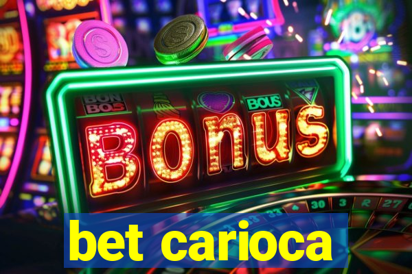 bet carioca