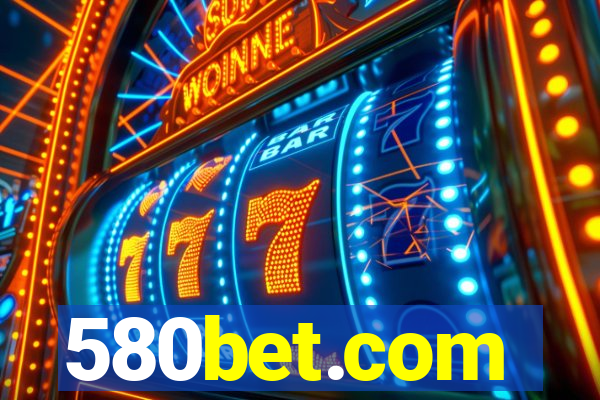 580bet.com