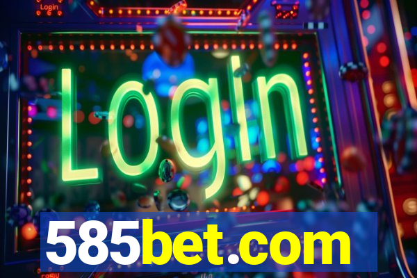 585bet.com