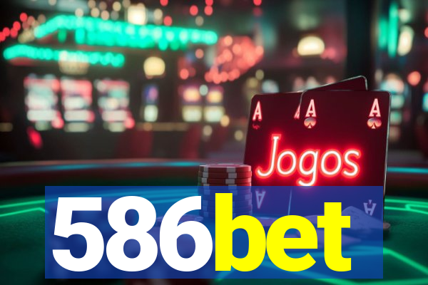 586bet