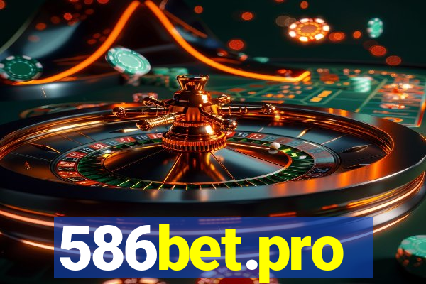 586bet.pro