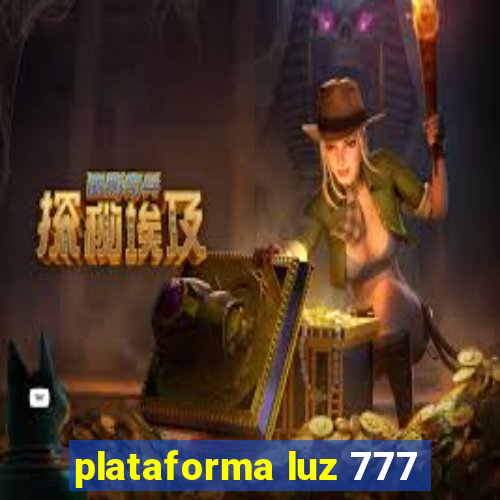 plataforma luz 777