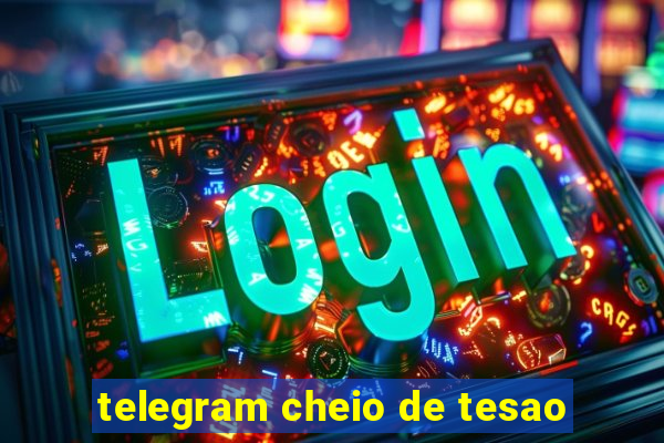 telegram cheio de tesao