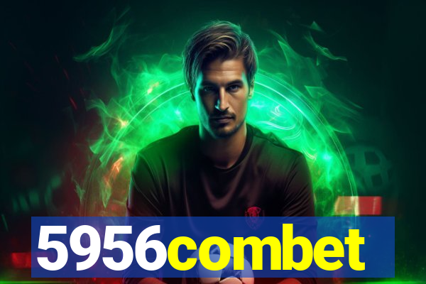 5956combet