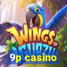 9p casino