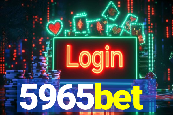 5965bet