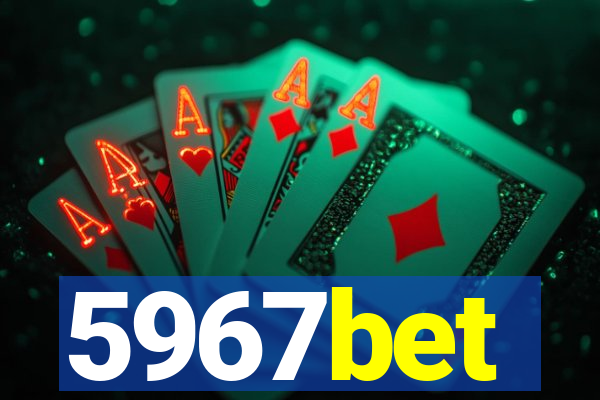 5967bet