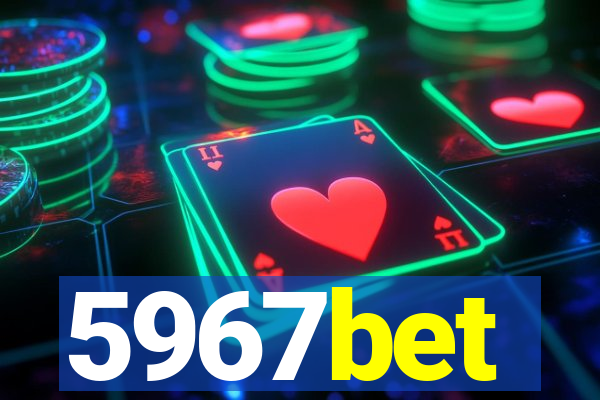 5967bet