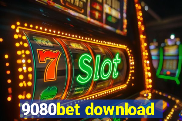 9080bet download