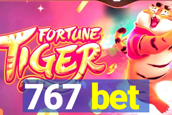 767 bet