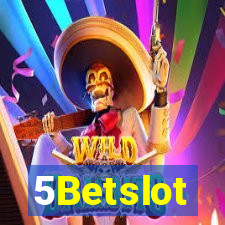 5Betslot