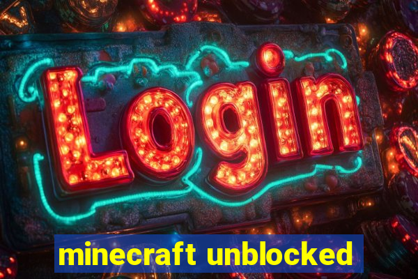 minecraft unblocked