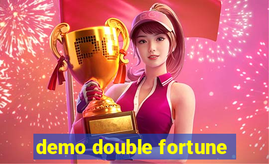 demo double fortune