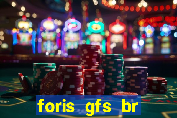 foris gfs br instituicao de pagamento ltda