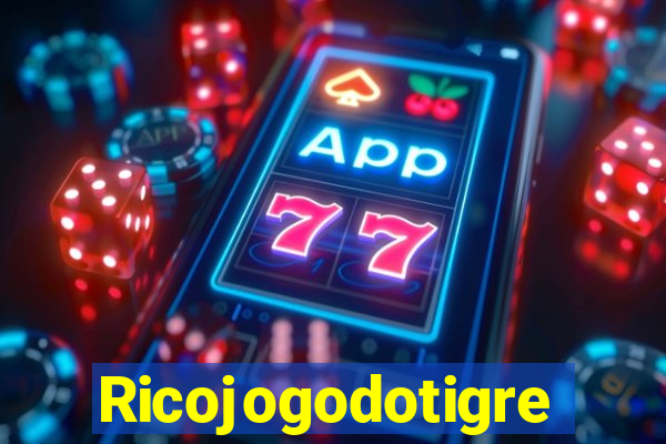 Ricojogodotigre