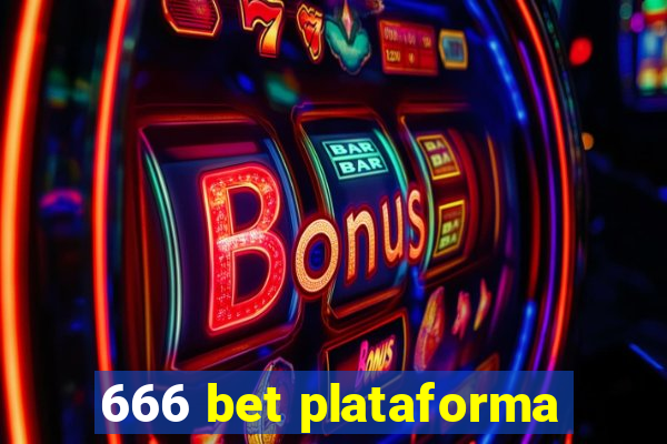 666 bet plataforma