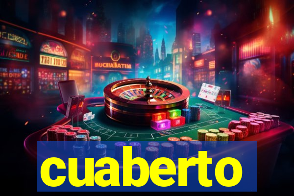 cuaberto