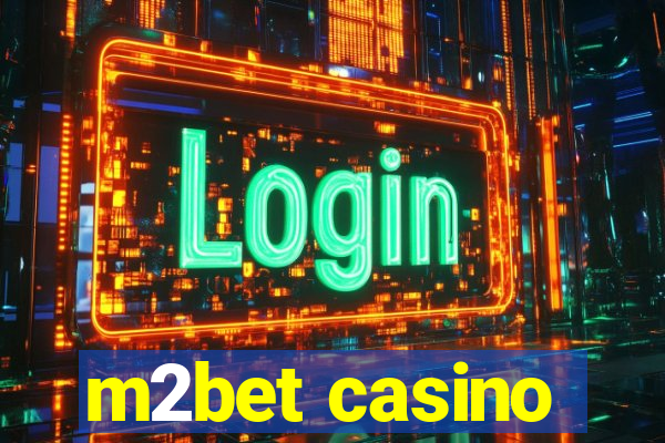 m2bet casino