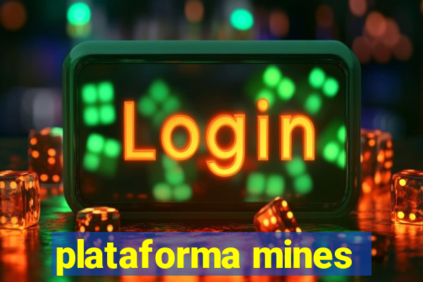 plataforma mines