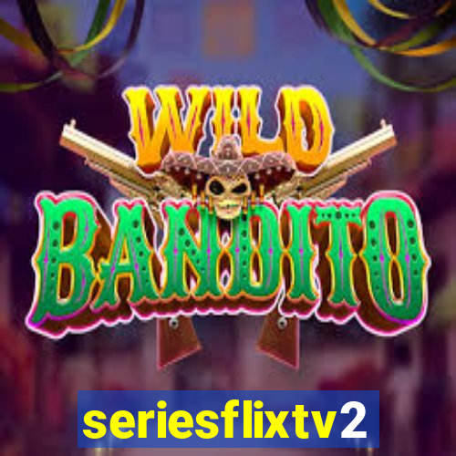 seriesflixtv2