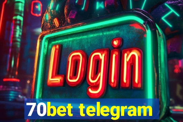 70bet telegram