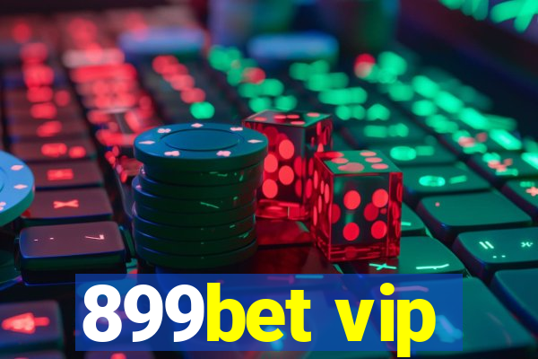 899bet vip