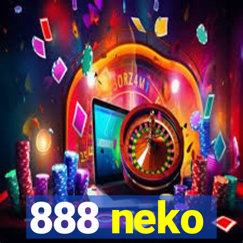 888 neko