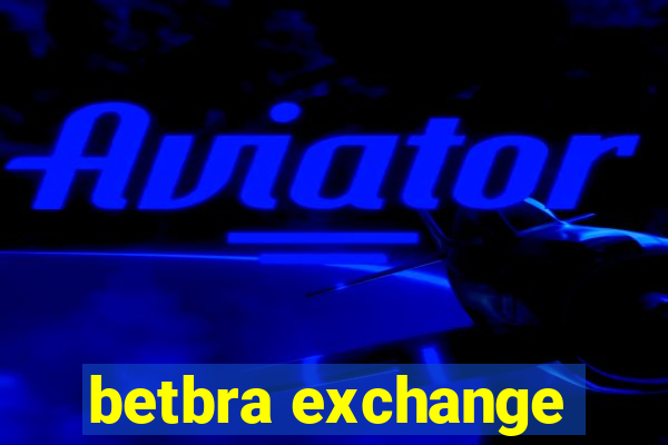 betbra exchange