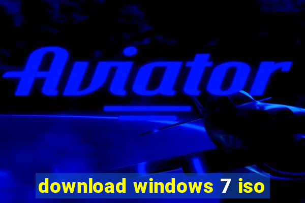 download windows 7 iso