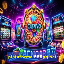 plataforma 555pg.bet