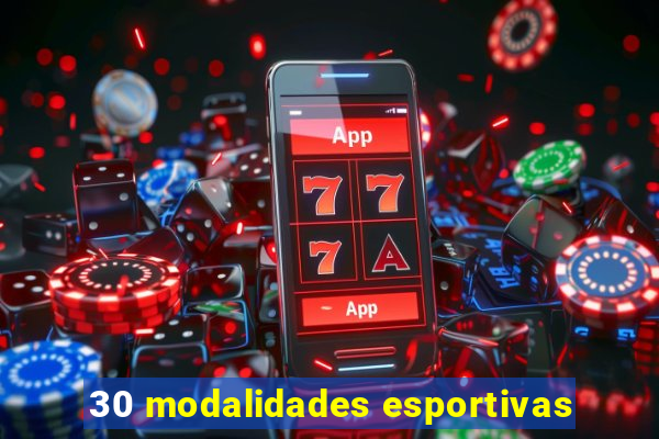 30 modalidades esportivas