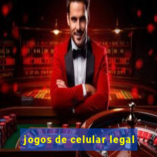 jogos de celular legal