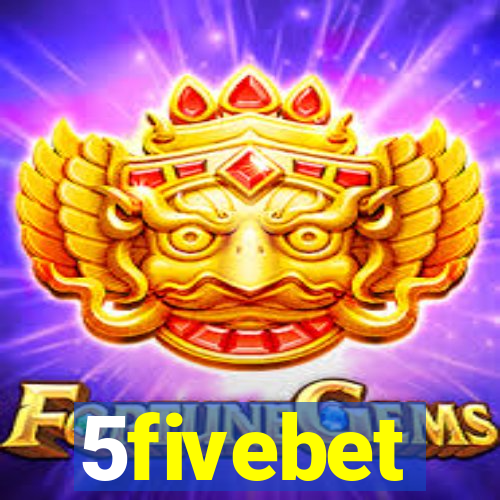 5fivebet